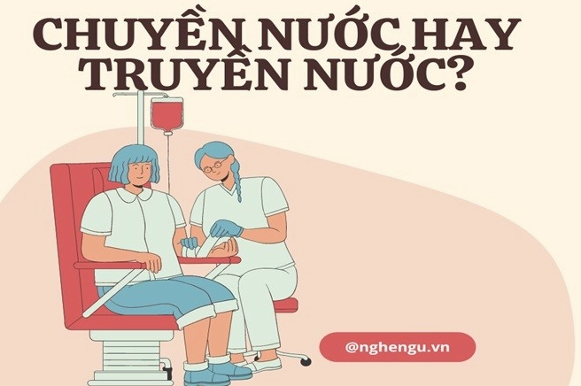 Phân biệt ý nghĩa chuyền nước và truyền nước