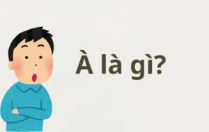 À là gì