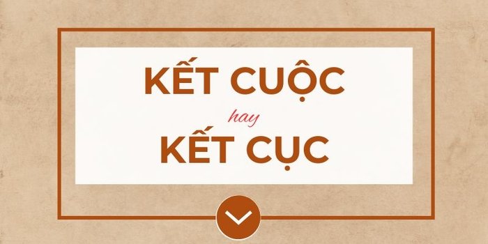 Kết cục: Định nghĩa và Cách dùng chuẩn xác trong tiếng Việt