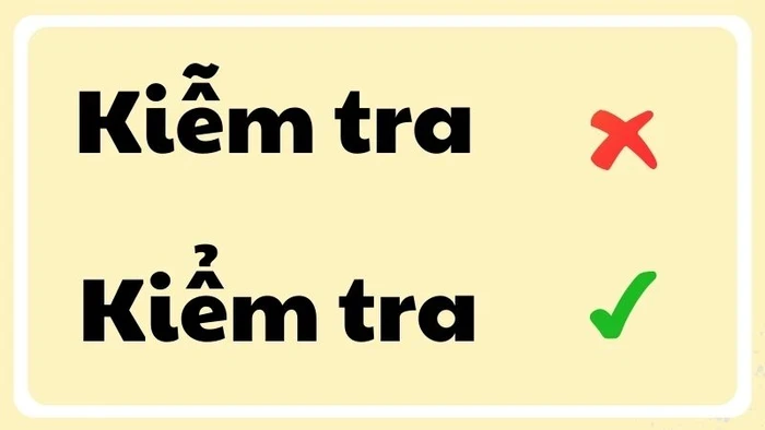 kiem-tra-hay-kiem-tra-dung-chinh-ta